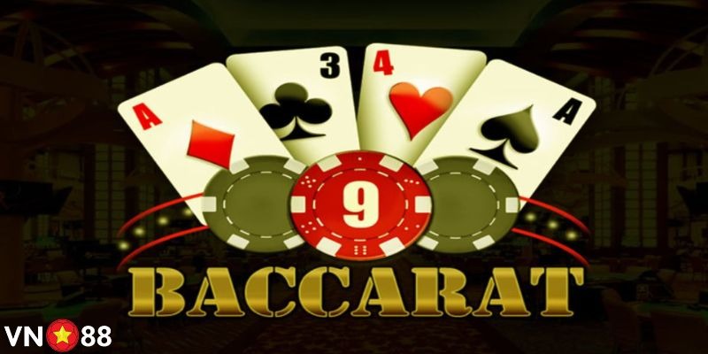 Baccarat VN88: Phiên bản mới nhất, cơ hội thắng lớn