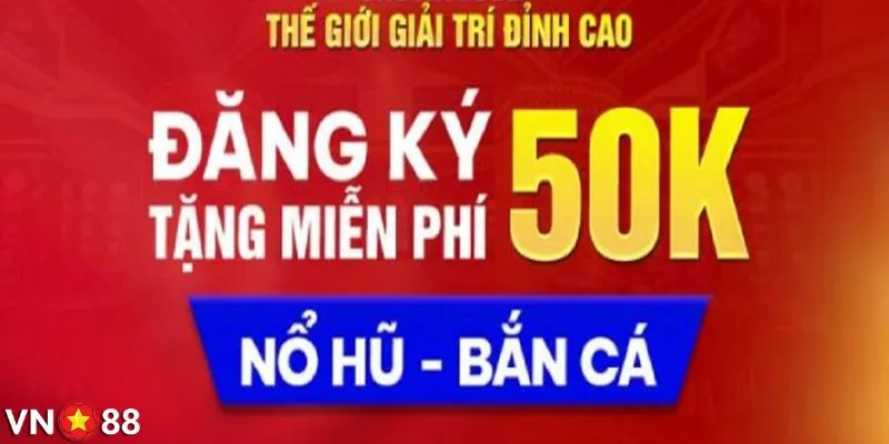 Đăng ký VN88 chỉ trong 3 phút, trải nghiệm cá cược đỉnh cao